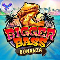 BIGGER BASS BONANZA